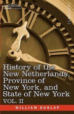 History of the New Netherlands, Province of New York, and State of New York