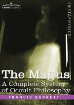Magus, a Complete System of Occult Philosophy