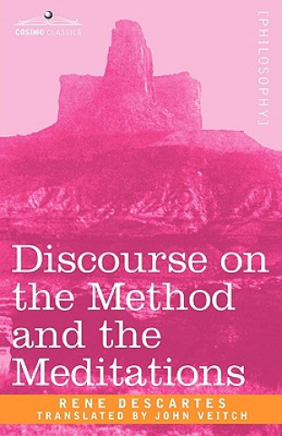 Discourse on the Method and the Meditations