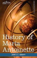 History of Maria Antoinette