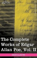 Complete Works of Edgar Allan Poe, Vol. II (in Ten Volumes)