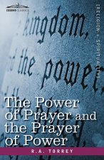 Power of Prayer and the Prayer of Power