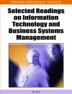 Selected Readings on Information Technology and Business Systems Management