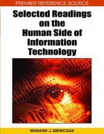 Selected Readings on the Human Side of Information Technology