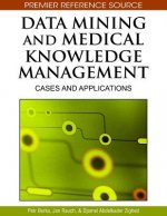 Data Mining and Medical Knowledge Management