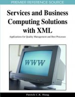 Services and Business Computing Solutions with XML