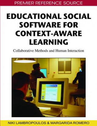 Educational Social Software for Context-aware Learning