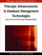 Principle Advancements in Database Management Technologies