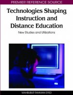 Technologies Shaping Instruction and Distance Education