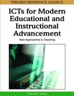 ICTs for Modern Educational and Instructional Advancement