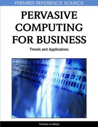 Pervasive Computing for Business