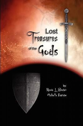 Lost Treasures of the Gods