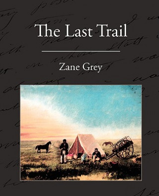 Last Trail