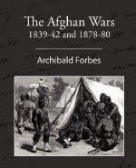 Afghan Wars 1839-42 and 1878-80