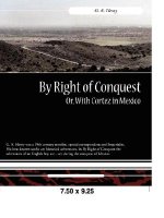 By Right of Conquest Or, with Cortez in Mexico