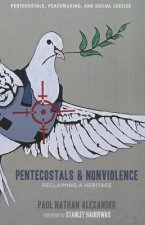 Pentecostals and Nonviolence