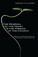Renewal of the Heart Is the Mission of the Church