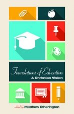Foundations of Education