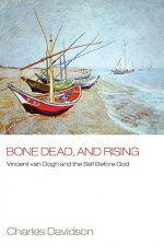 Bone Dead and Rising