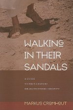 Walking in Their Sandals