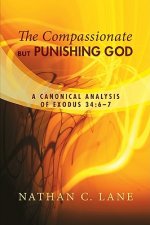 Compassionate, But Punishing God