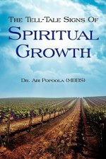 Tell-Tale Signs of Spiritual Growth