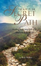 Way of the Secret Path