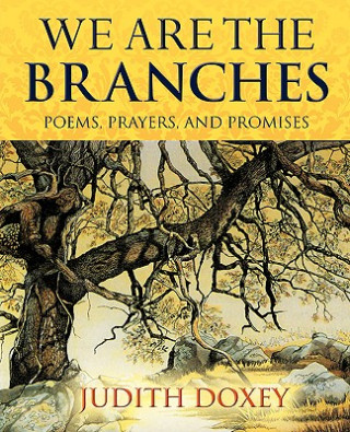 We Are The Branches