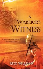 Warrior's Witness