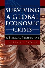 Surviving a Global Economic Crisis
