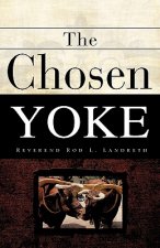 Chosen Yoke