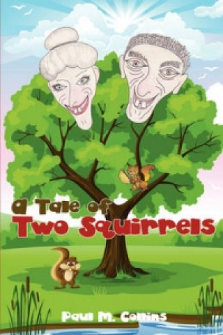 Tale of Two Squirrels