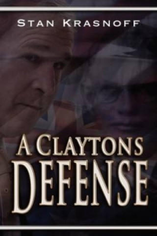 Claytons Defense
