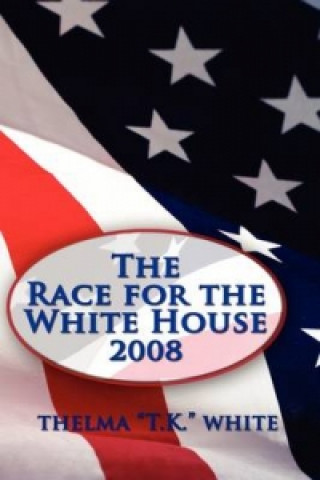 Race for the White House 2008