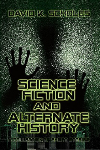 Science Fiction and Alternate History