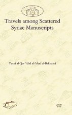 Travels among Scattered Syriac Manuscripts