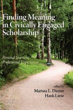 Finding Meaning in Civically Engaged Scholarship
