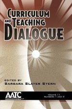 Curriculum and Teaching Dialogue v.11, issue 1&2