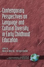 Contemporary Perspectives On Language and Cultural Diversity in Early Childhood Education
