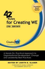 42 Rules for Creating WE (2nd Edition)