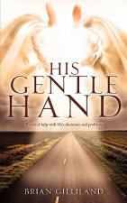 His Gentle Hand