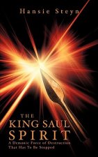 King Saul Spirit