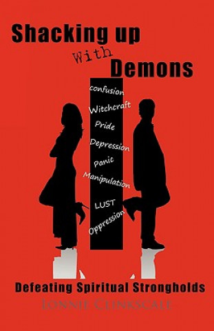 Shacking Up with Demons