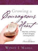 Growing a Courageous Heart