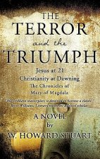 Terror and the Triumph
