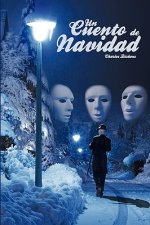 Cuento de Navidad / A Christmas Carol