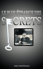 Plus Etrange Des Secrets / The Strangest Secret