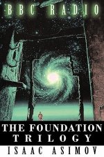 Foundation Trilogy (Adapted by BBC Radio)