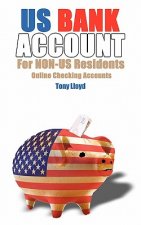 US Bank Account For NON-US Residents