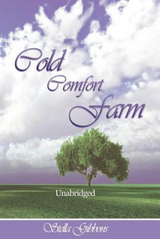 Cold Comfort Farm (Unabridged)